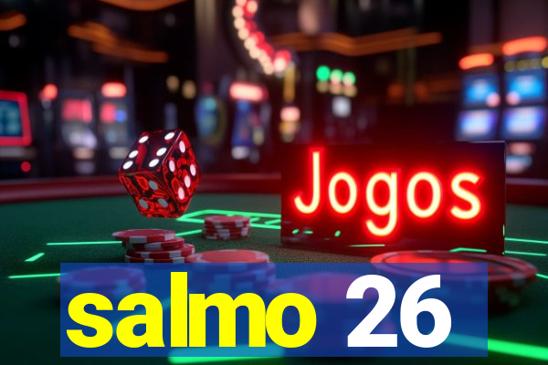 salmo 26